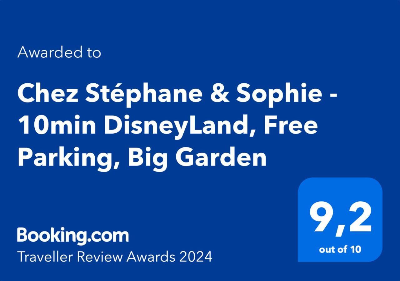 Chez Stephane & Sophie - 10Min Disneyland, Free Parking, Big Garden Montevrain Luaran gambar